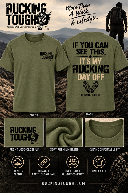 My Rucking Day Off Shirt